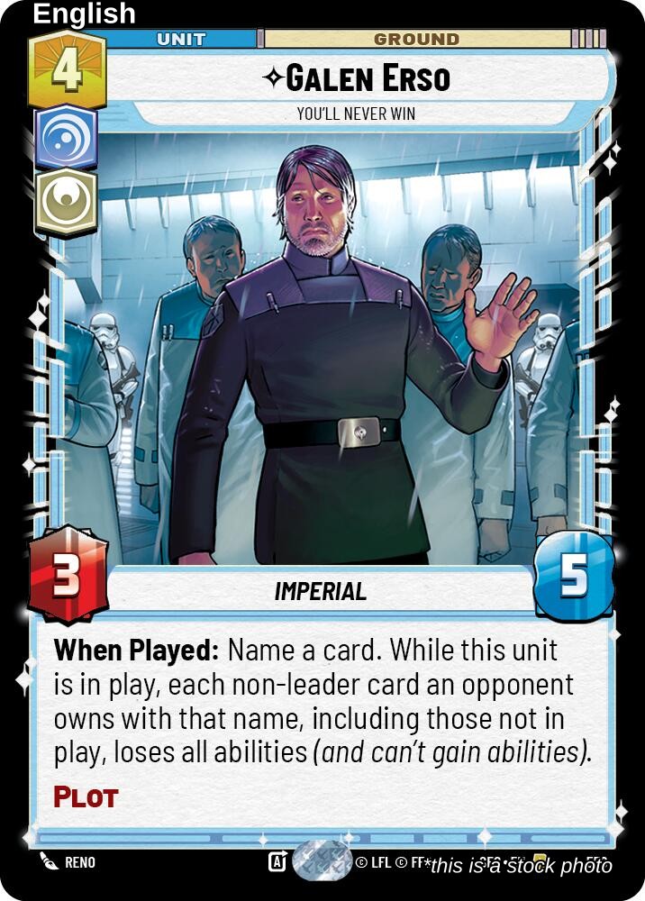 Galen Erso - You'll Never Win (Foil)