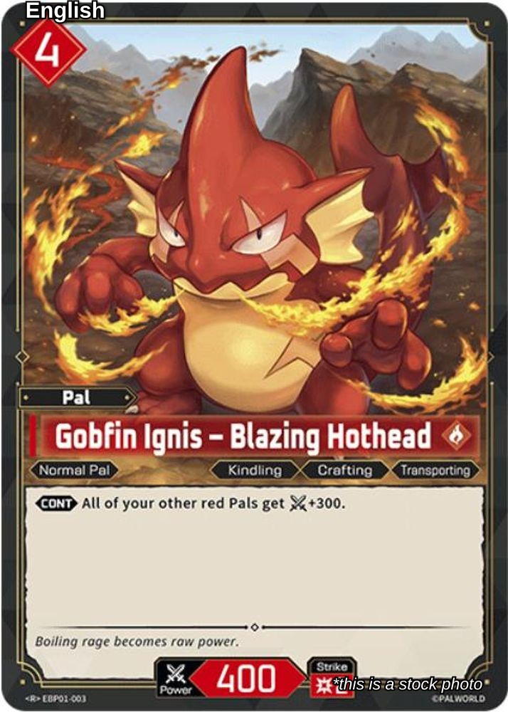 Gobfin Ignis - Blazing Hothead - EBP01-003