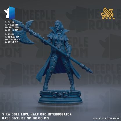 A figurine of a female character with a large weapon, likely an interrogator, standing in a fighting stance. The figurine is described as a "Vika Doll Lips" and is a "Half ORC Interrogator" with a base size of 25mm or 60mm. The image is a collage of various images, and the phrase "Sculpted by DM Stash" is mentioned at the bottom.
