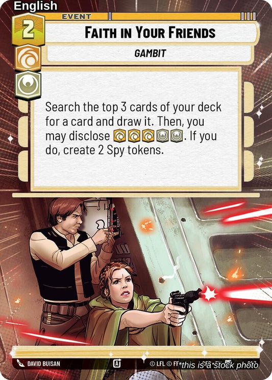 Faith in Your Friends (Hyperspace Foil)