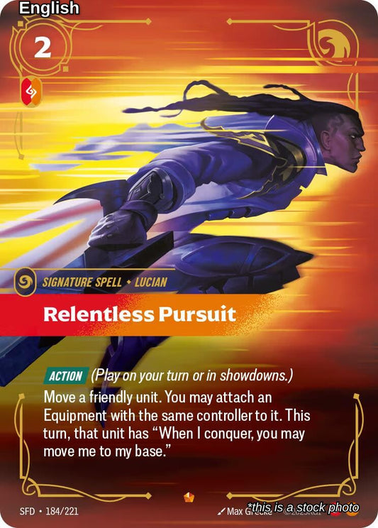Relentless Pursuit