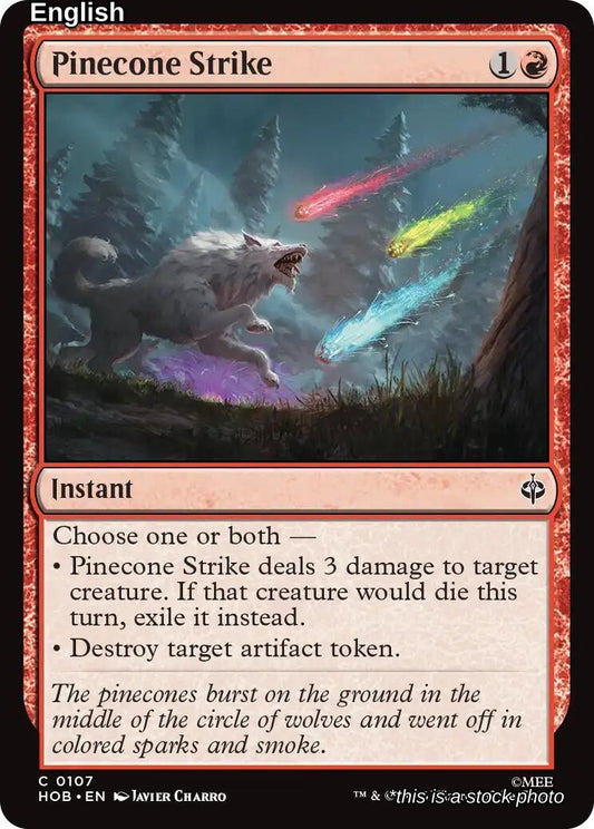 Pinecone Strike