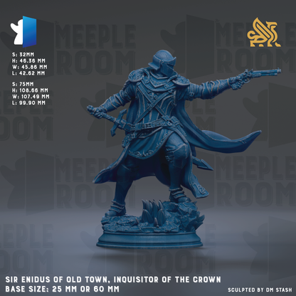a figurine of a character named Sir Endus of Old Town, who is described as an inquisitor of the crown. The figurine is shown in a dynamic pose, with a sword in hand and a cape billowing behind him. The base size of the figurine is either 25mm or 60mm, depending on the perspective. The image is a collage of various images, and the phrase "Sculpted by DM Stash" is mentioned at the bottom.