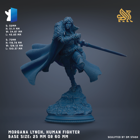 The image is a detailed statue of a human fighter, specifically Morgana Lynch, a character from the video game Human Fighter. The statue is depicted in a dynamic pose, with the fighter holding a sword and standing on a rock. The statue is shown in various base sizes, ranging from 25 mm to 60 mm. The image is a collage of multiple images, and the phrase "Sculpted by DM Stash" is included, indicating that the image was created by a game designer.