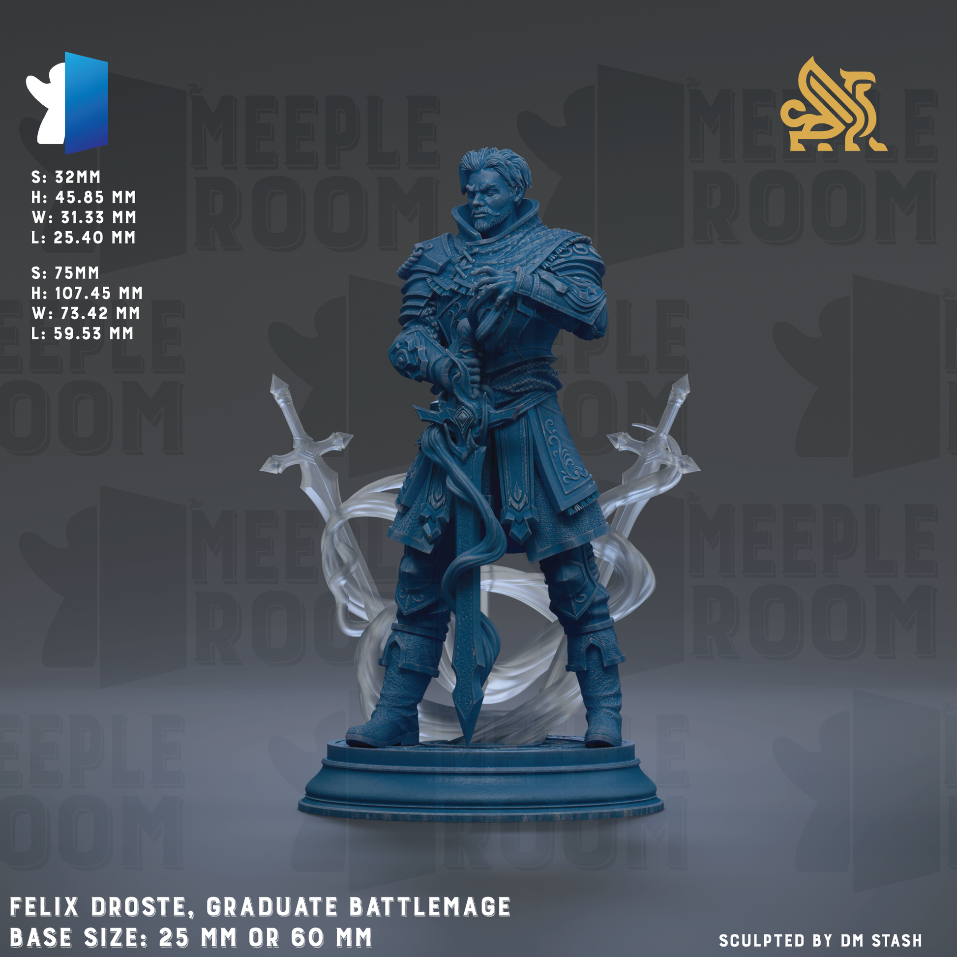 a figurine of a male character, specifically a knight, in a battle stance. The figurine is described as a "Graduate Battlemage" and is shown in various sizes, including 25mm and 60mm. The background of the image is a dark gray color, and there is text that reads "MEEPLE ROOM" and "Felix Droste, Graduate Battlemage Base Sizes: 25mm or 60mm".