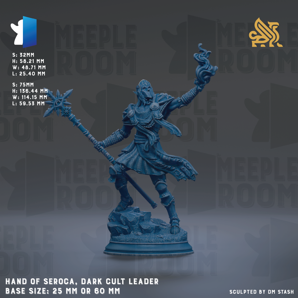 The image is a detailed 3D model of a dark culture leader statue, specifically the Hand of Seroca, a character from the Dark Cult League. The statue is depicted in a dynamic pose, with the figure holding a staff and a staff-like weapon. The statue is shown in a base size of 25mm or 60mm, depending on the perspective. The image is a collage of various images, and the phrase "Sculpted by DM Stash" is included, indicating that the statue is a creation by DM Stash.