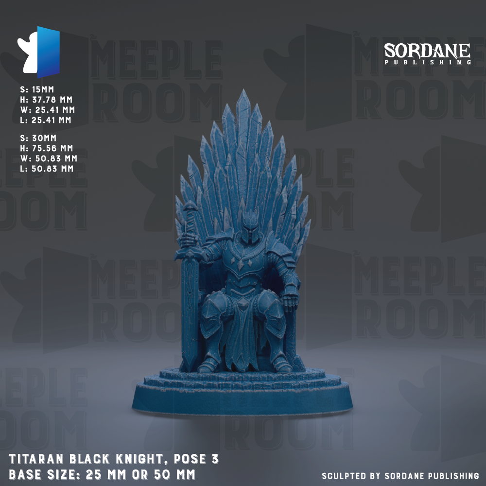 The image is a figurine of a black knight, specifically Titaran, posed in a 3-5-5 pose. The base size of the figurine is either 25mm or 50mm. The figurine is displayed against a dark background, which emphasizes its details and features. The image does not contain any text, and the focus is on the figurine itself.