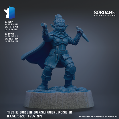 The image is a 3D rendering of a character in a fantasy setting, specifically a tiltik goblin gunslinger. The character is standing on a platform and holding a gun in one hand and a knife in the other. The image is labeled with the title "Tiltik Goblin Gunslinger, Pose 1B" and the base sizes are 12.5 mm. The image is published by Sordane Publishing.