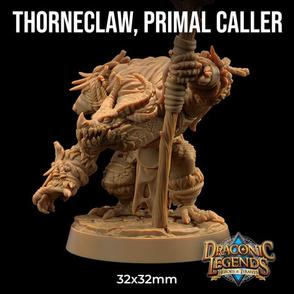 Thorneclaw, Primal Caller by Dragon Trappers Lodge | Please Read Description